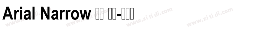 Arial Narrow 粗体 斜体字体转换